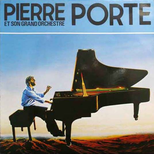 Pierre Porte et son Grand Orchestre
