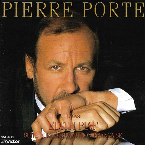 Pierre Porte plays Piaf