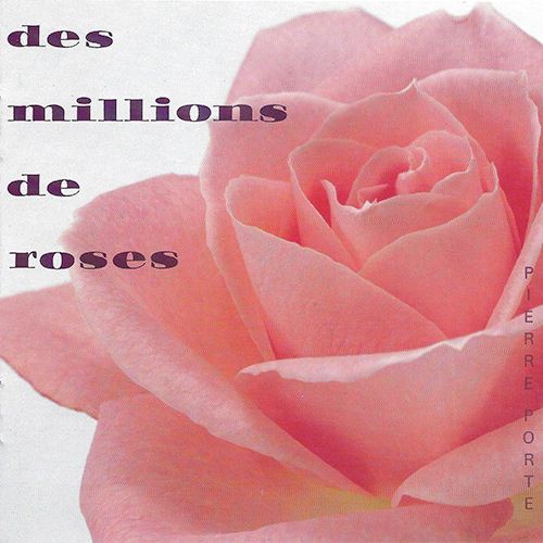 Des Millions de Roses