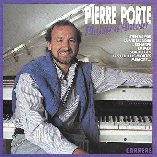 Pierre Porte Plaisir d'Amour